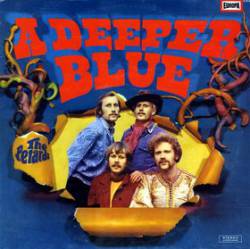 The Petards : A Deeper Blue